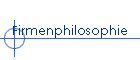 Firmenphilosophie